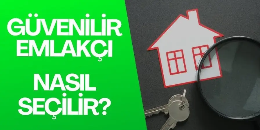 Bir emlakçının dürüst olduğunu nasıl anlarız?